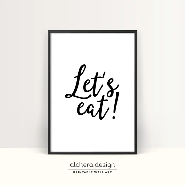 Lets Eat Kitchen Sign Art Print, Dining Room Decor