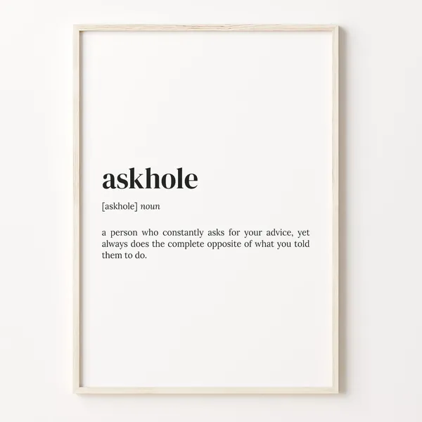 Askhole Definition Quote Poster, Funny Work Gift