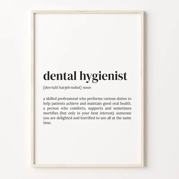 Dental Hygienist Definition Dictionary Poster, Funny Quote