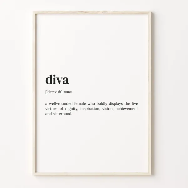 Diva Definition Dictionary Quote Art Print
