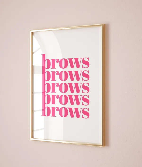 Brows Beauty Salon Decor Art Print, Brow Bar Gift