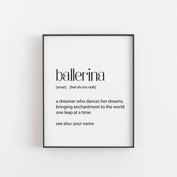 Personalised Ballerina Gift, Inspiring Ballet Quote Print