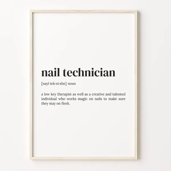 Nail Technician Definition Quote Poster, Typography Art