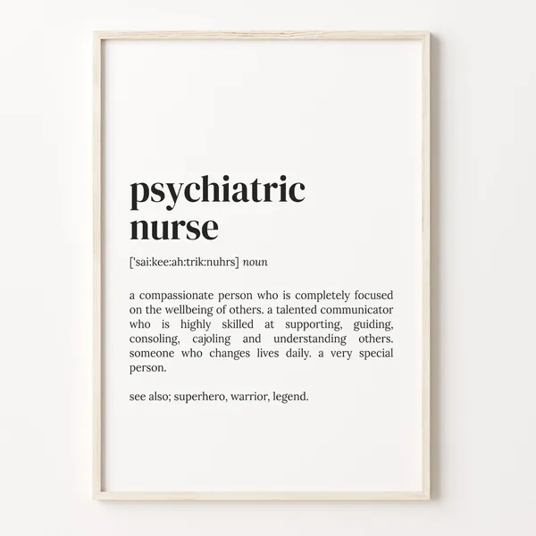 Psychiatric Nurse Definition Quote Art Print
