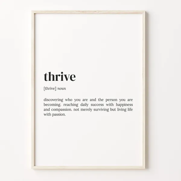 Thrive Definition Typography Quote Art Print