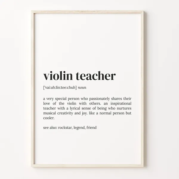 Violin Teacher Definition Quote Art Print