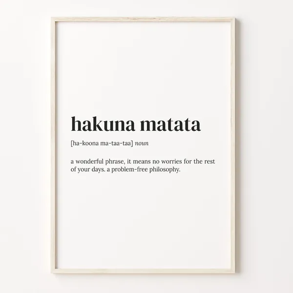 Hakuna Matata Definition Quote Poster, Dictionary Print