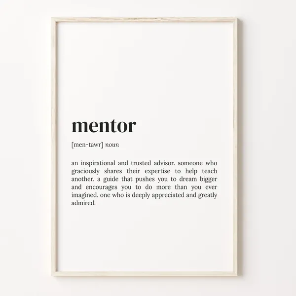 Mentor Definition Dictionary Poster, Quote Art Print