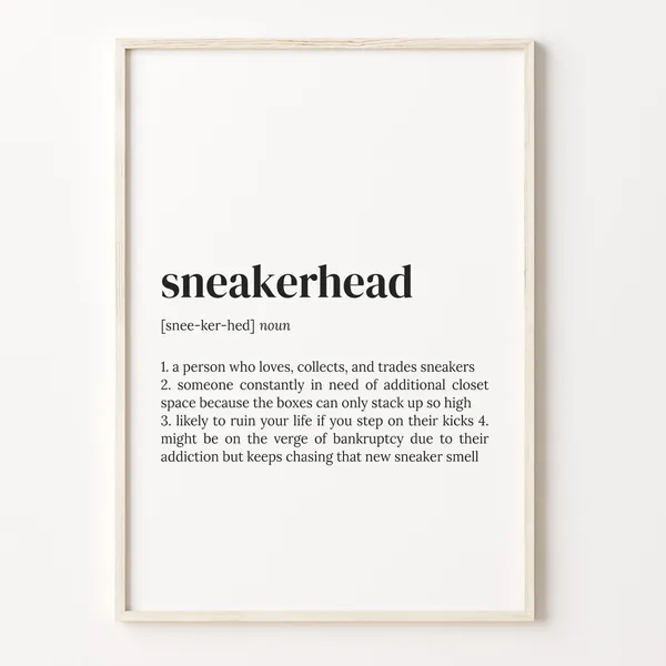 Sneakerhead Definition Typography Quote Art Print