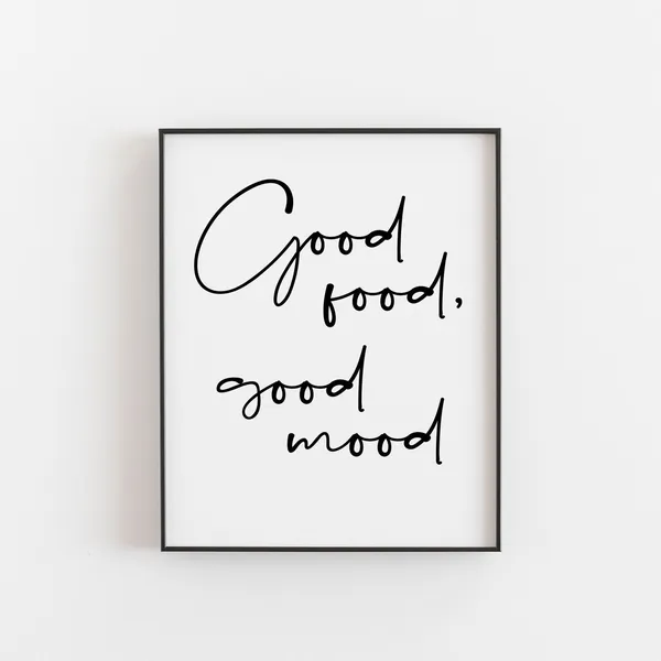 Good Food Mood Kitchen Quote Art Print