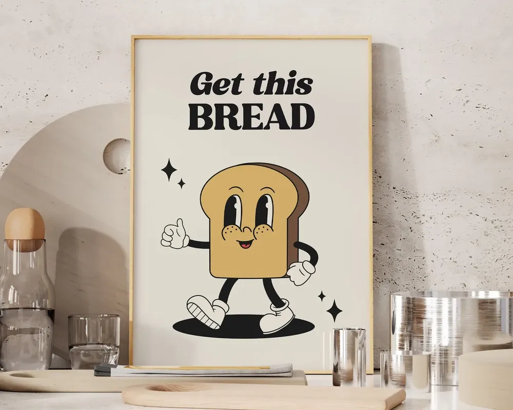 Get This Bread Trendy Kitchen Art Print