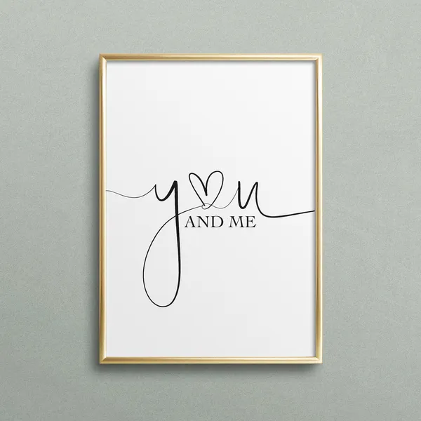 You And Me Typography Art Print, Romantic Quote