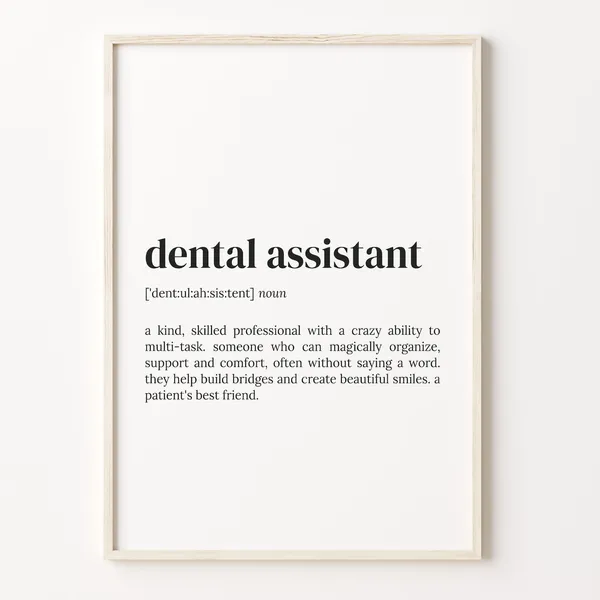 Dental Assistant Definition Poster, Funny Quote Art