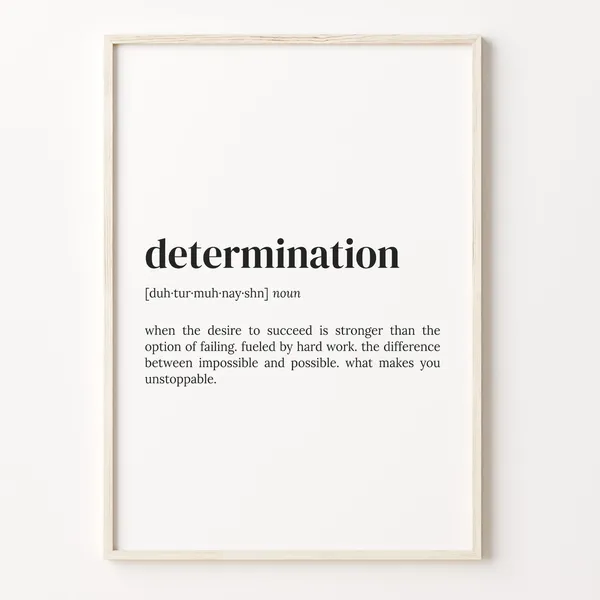 Determination Definition Dictionary Quote Art Print