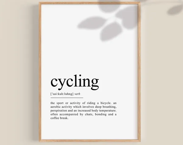 Cycling Definition Poster, Cycling Gifts Art Print