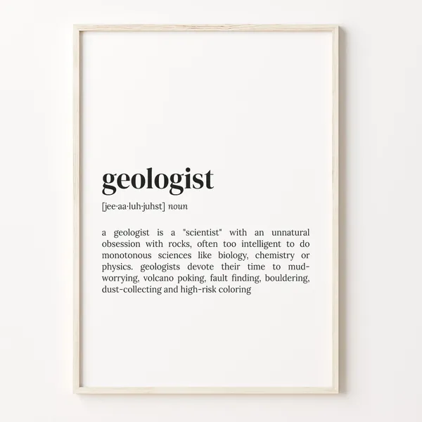 Geologist Definition Print, Funny Quote Wall Art