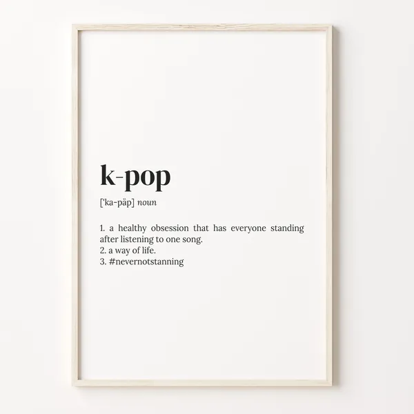 K Pop Definition Dictionary Quote Poster Print