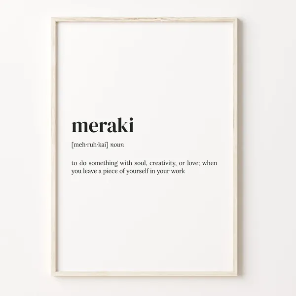 Meraki Definition Dictionary Quote Art Print