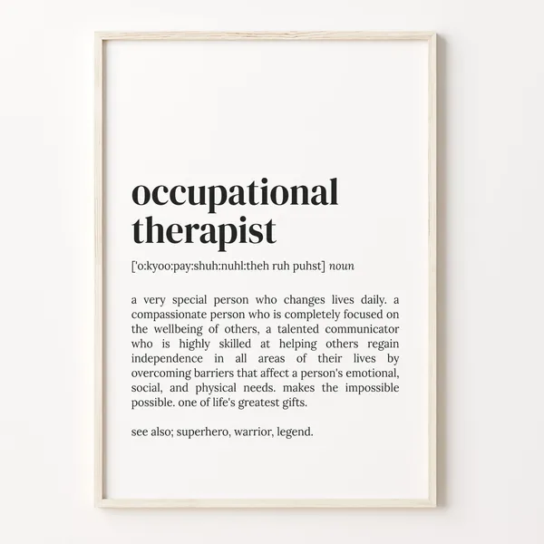 Occupational Therapist Definition Quote Art Print