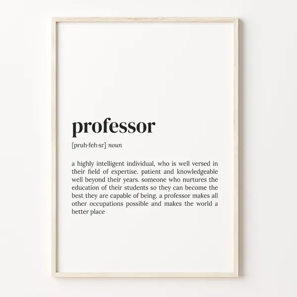 Professor Definition Quote Poster, Funny Gift Art
