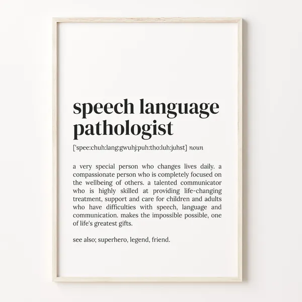 Speech Language Pathologist Definition Quote Poster
