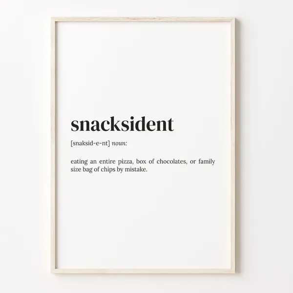 Snacksident Definition Print, Funny Snack Lover Gift