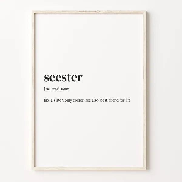 Seester Definition Typography Quote Art Print
