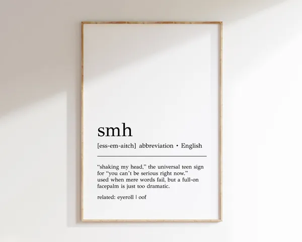 SMH Definition Print, Funny Teenager Wall Art