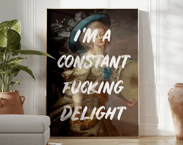Im A Constant Delight Vintage Renaissance Art Print