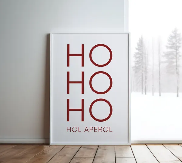 Ho Ho Aperol Christmas Spritz Art Print