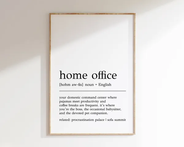 Home Office Definition Funny Typography Art Print