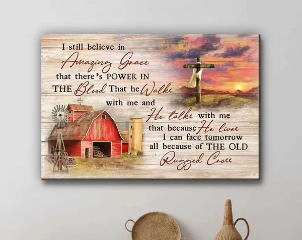 Jesus I Still Believe, Vintage Farmhouse Art Print