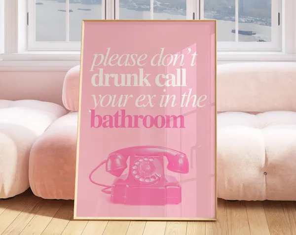 Drunk Call Ex Retro Bathroom Humor Art Print