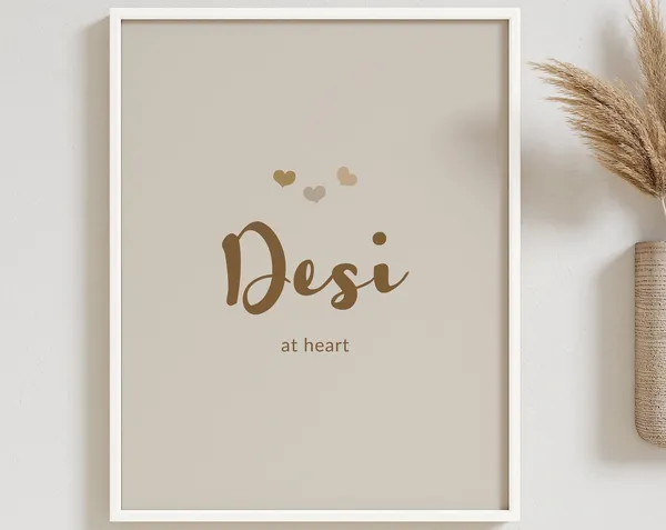 Desi At Heart Indian Typography Art Print, Modern Boho