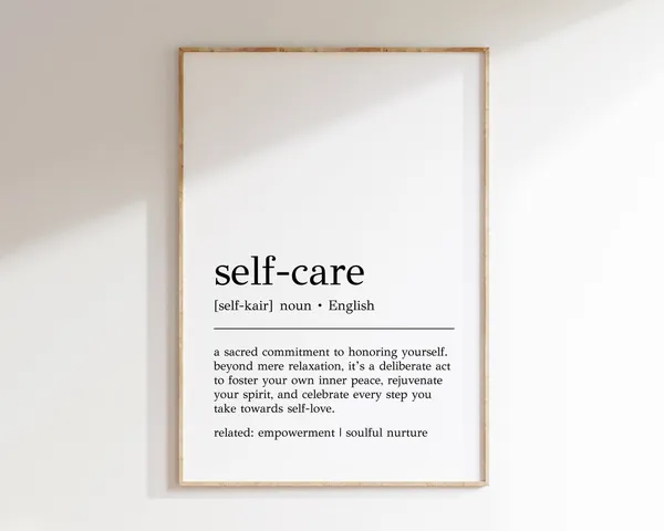Self Care Definition Typography Art Print