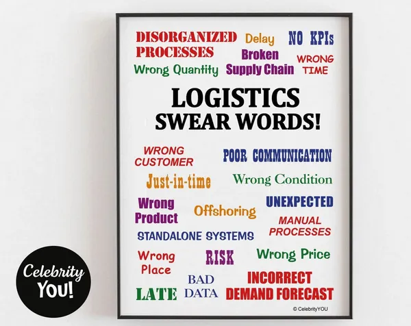 Logistics Swear Words Funny Office Poster