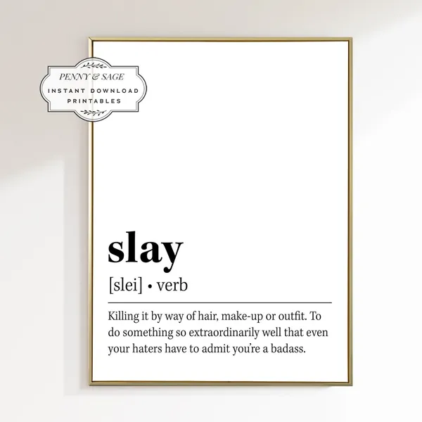Slay Definition Quote Art Print, LGBTQ Office Gift
