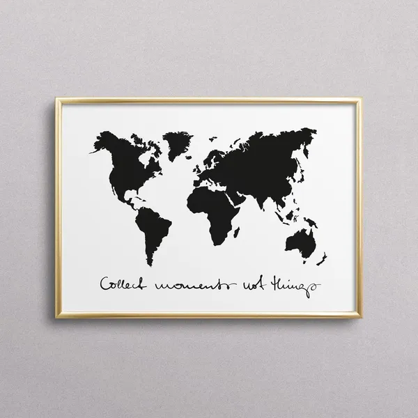 Collect Moments Not Things Quote Art Print
