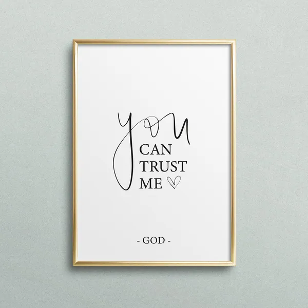You Can Trust Me God Typography Art Print