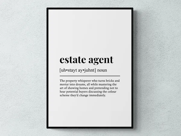 Estate Agent Funny Definition, Typography Art Print