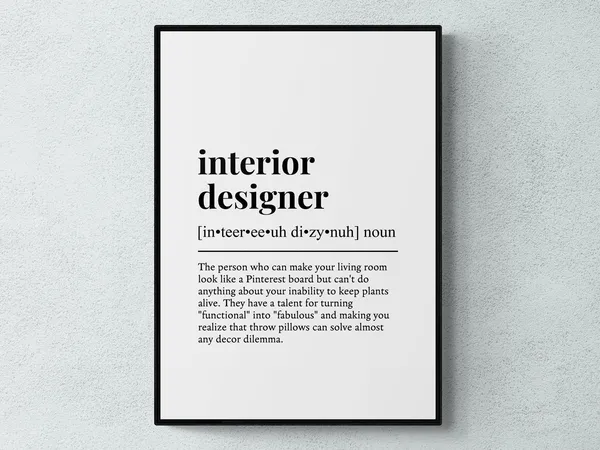 Interior Designer Funny Definition Typography Art Print