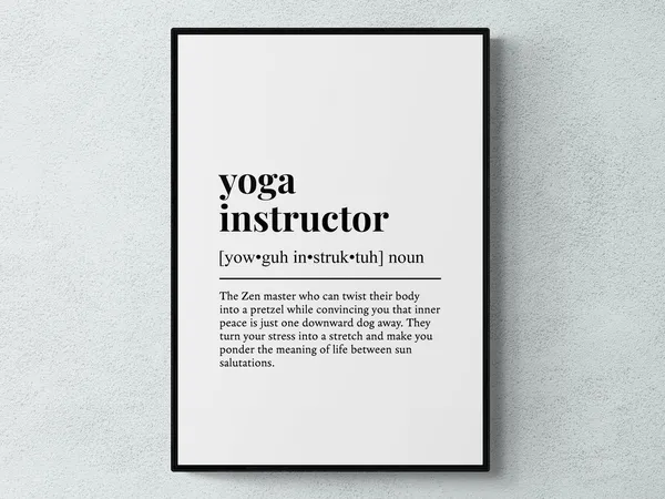 Yoga Instructor Funny Definition Spiritual Art Print