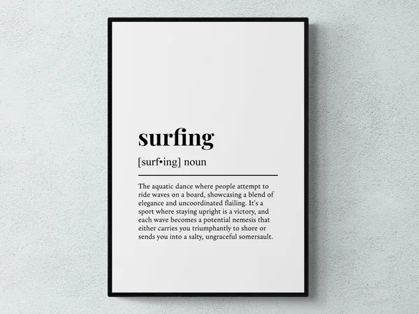 Surfing Funny Definition, Beach Wall Art Print