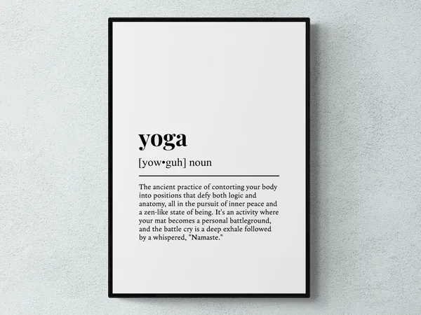 Funny Yoga Definition Hobby Gift Poster Print