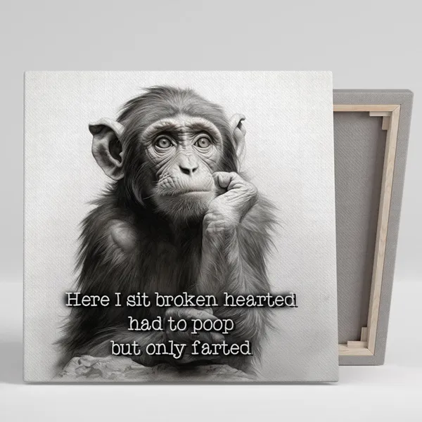 Monkey Bathroom Humor Art Print, Here I Sit Joke