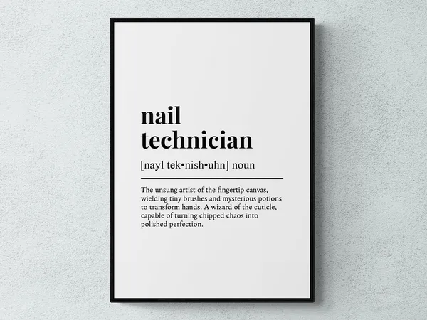 Nail Technician Funny Definition Gift Art Print