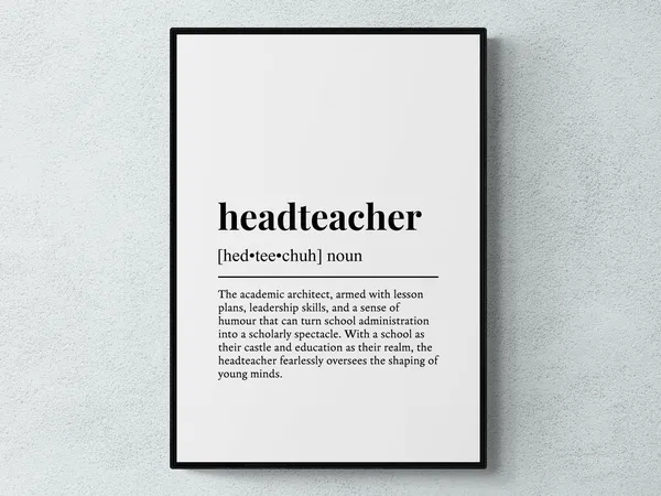 Headteacher Funny Definition Job Wall Art Print