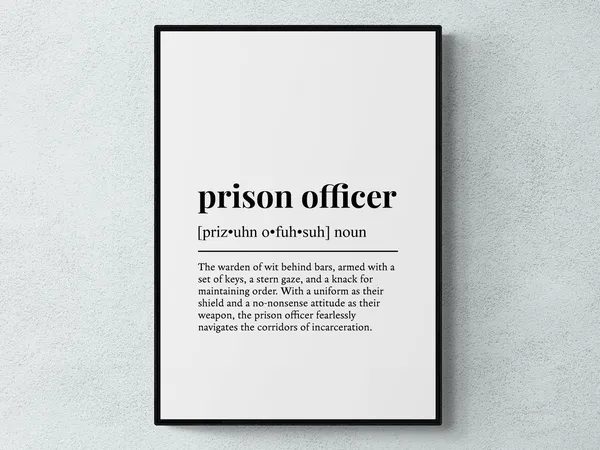Prison Officer Humor Typography Gift Art Print