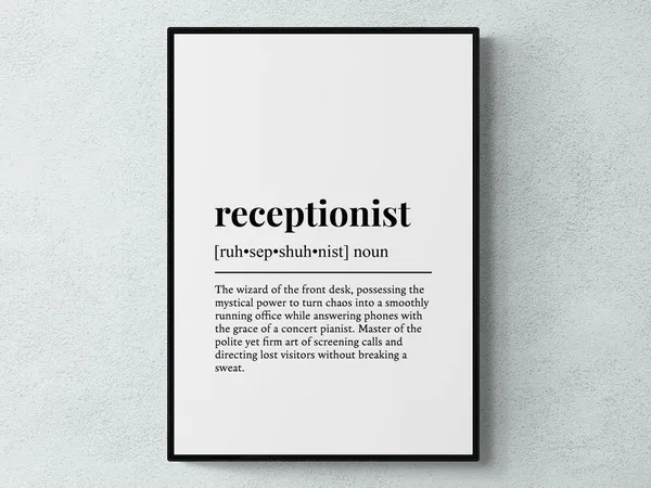 Receptionist Funny Definition Humor Wall Art Print