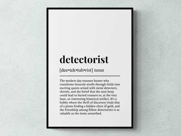 Detectorist Funny Definition Hobby Wall Art Print